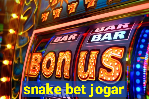 snake bet jogar